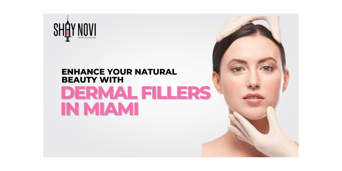Enhance Your Natural Beauty with Dermal Fillers in Miami
