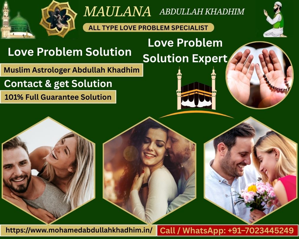 Love Back Expert in Barrie - Abdullah khadhim In USA, Uk, Canada