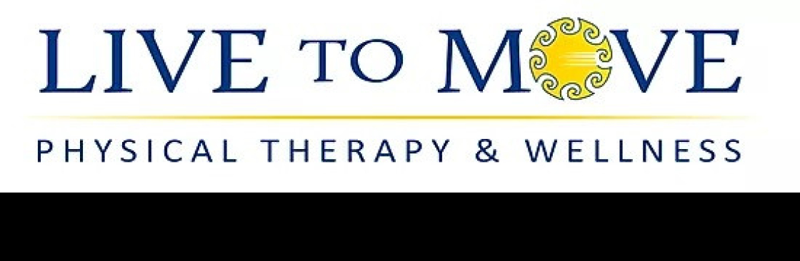 Live To Move Physical Therapy & Wellness Cover Image