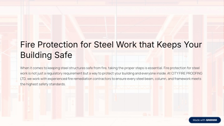 PPT - Fire-Protection-for-Steel-Work-that-Keeps-Your-Building-Safe PowerPoint Presentation - ID:14561044