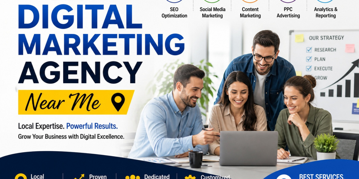 Why Businesses Choose the Best Digital Marketing Agency Near Me in 2026